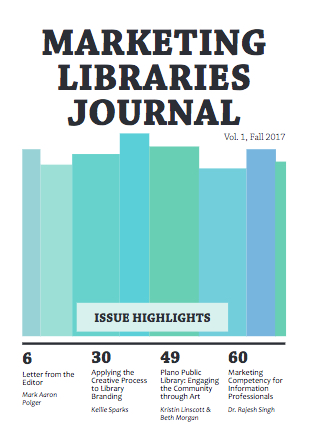 Marketing Libraries Journal - first issue coming Sept 2017.